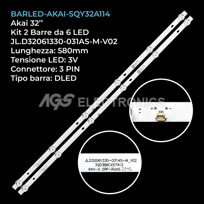 kit 2 barre LED retroilluminazione per Akai 32 pollici modello 32LE120T2S2SM