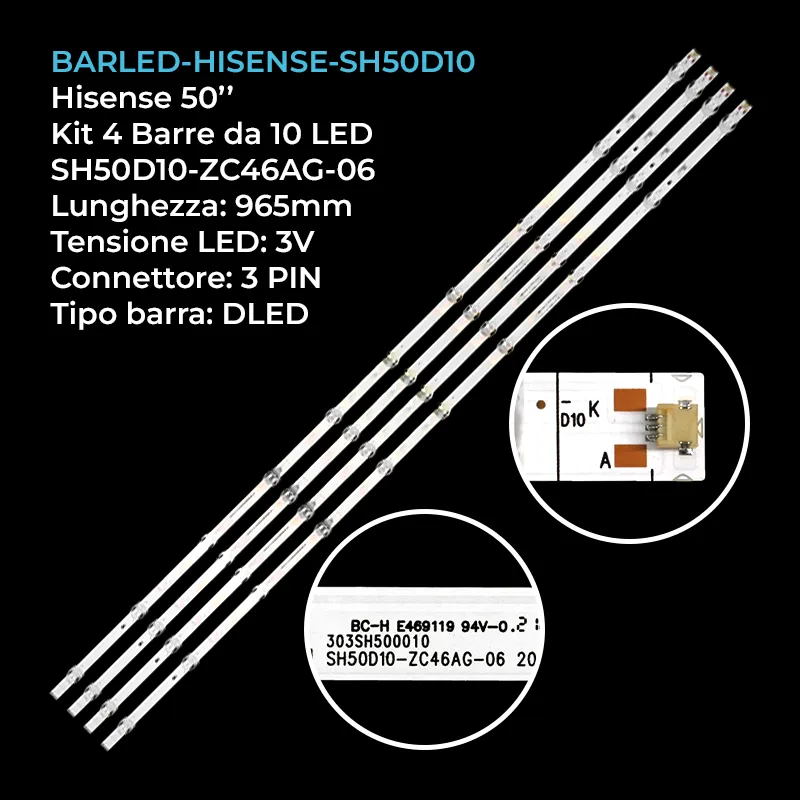 kit 4 barre LED retroilluminazione per Hisense 50 pollici modello 50A7GQ