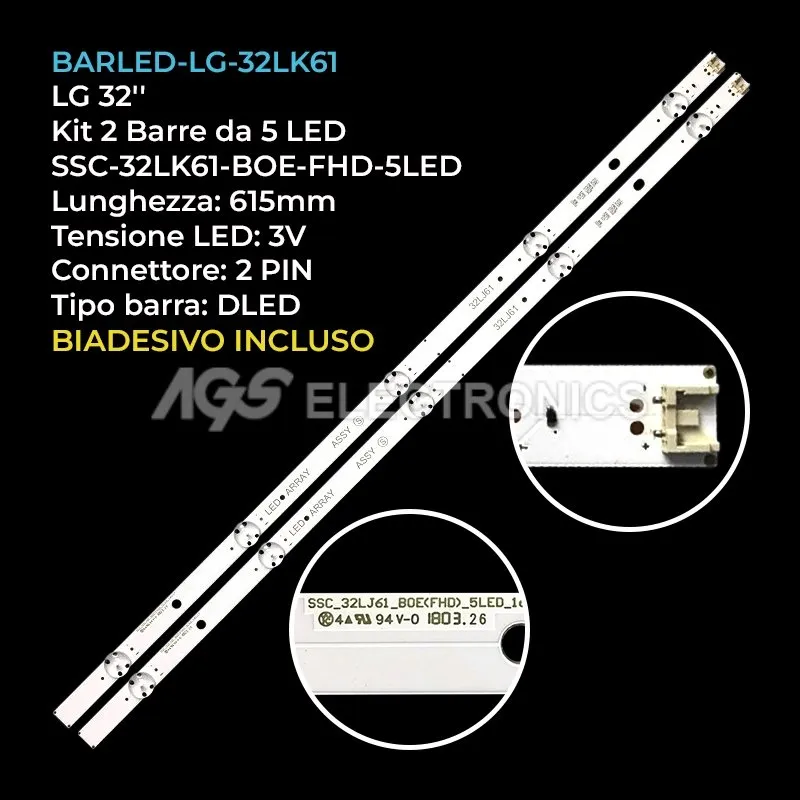 kit 2 barre LED retroilluminazione per LG 32 pollici modello 32LJ618U
