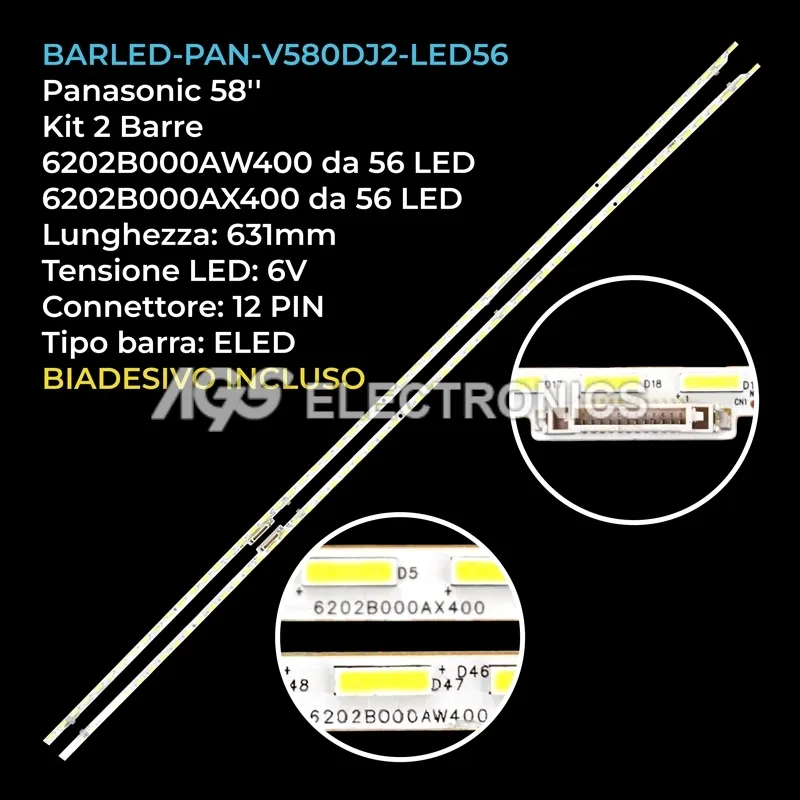 kit 2 barre LED retroilluminazione per Panasonic 58 pollici modello L5EDDYY00908