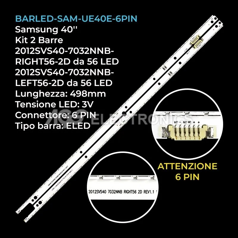 kit 2 barre LED retroilluminazione per Samsung 40 pollici modello UE40ES5500WXXC