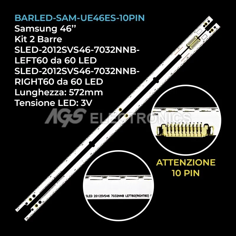 kit 2 barre LED retroilluminazione per Samsung 46 pollici modello UE46ES6800SXMS