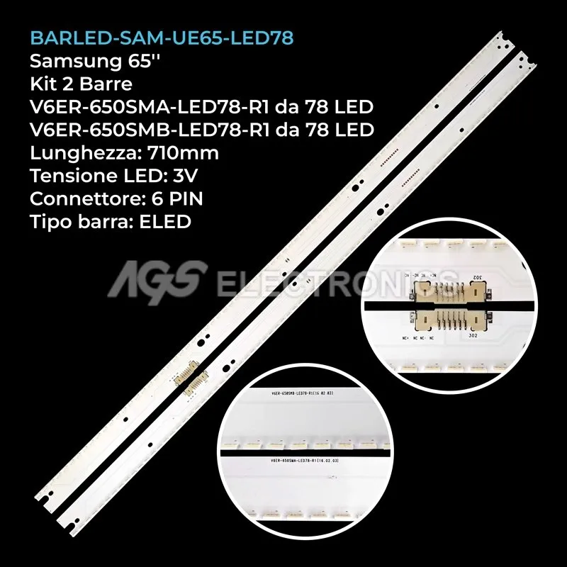 kit 2 barre LED retroilluminazione per Samsung 65 pollici modello UE65MU6400UXZT