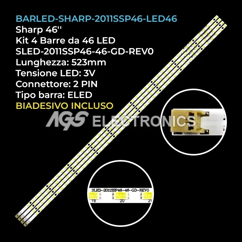 kit 4 barre LED retroilluminazione per Sharp 46 pollici modello LCD46NX430A