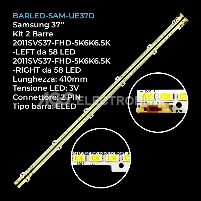 kit 2 barre LED retroilluminazione per Samsung 37 pollici modello UE37D6500VS