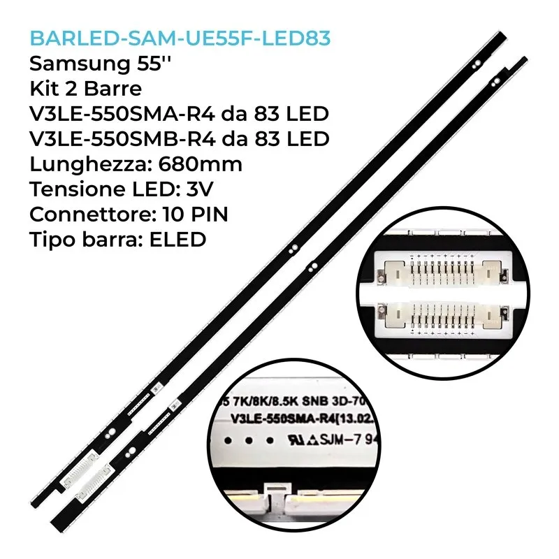 kit 2 barre LED retroilluminazione per Samsung 55 pollici modello UE55F7000SLXTK